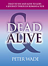 Dead to Sin & Alive to God