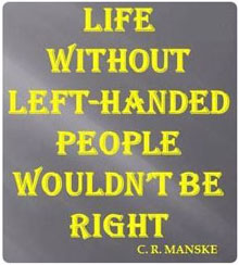 Life without lefties